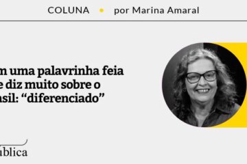 uma palavrinha feia que diz muito sobre o Brasil