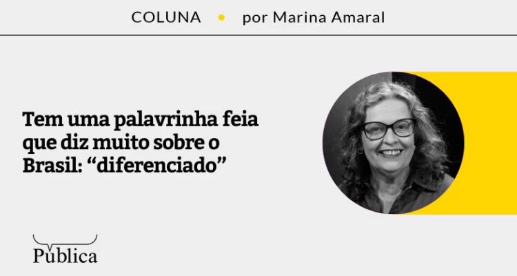 uma palavrinha feia que diz muito sobre o Brasil